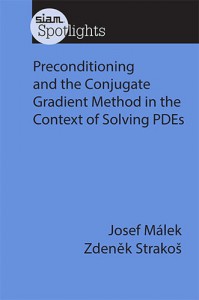 Preconditioning and the conjugate gradient method in the context of solving PDEs
